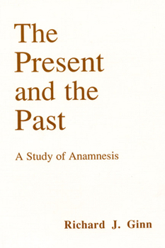 Paperback The Present and the Past Book