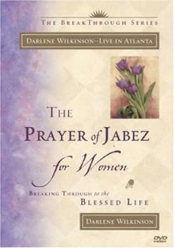Hardcover The Prayer of Jabez for Women: Breaking Through to the Blessed Life Book