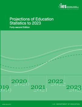 Paperback Projections of Education Statistics to 2023 Book