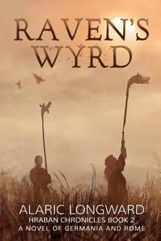 Paperback Raven's Wyrd: A Novel of Germania and Rome Book