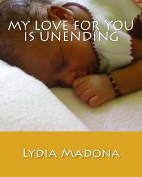 Paperback My Love For You Is Unending Book