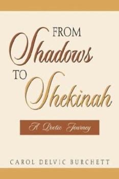 Paperback From Shadows to Shekinah Book
