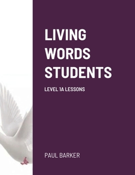 Paperback Living Words Students Level 1a Lessons Book