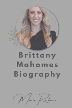 Paperback Brittany Mahomes Biography Book