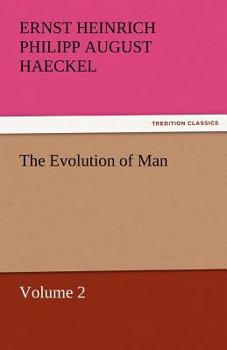 The Evolution of Man; Volume 2