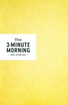3-Minute Morning Journal: Intentions & Reflections for a Powerful Life