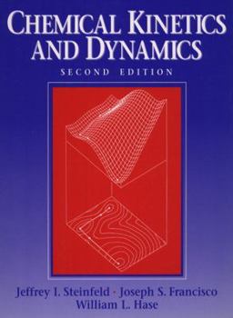 Paperback Chemical Kinetics and Dynamics Book