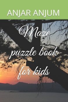 Paperback Maze puzzle book for kids Book