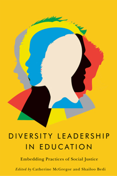 Paperback Diversity Leadership in Education: Embedding Practices of Social Justice Book