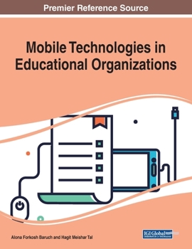 Paperback Mobile Technologies in Educational Organizations Book