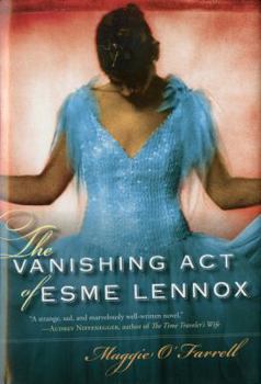 Hardcover The Vanishing Act of Esme Lennox Book