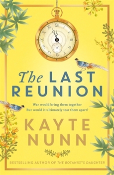 Paperback The Last Reunion: The thrilling and achingly romantic historical novel from the international bestselling author Book