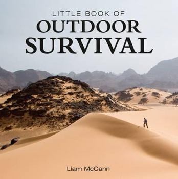 Hardcover Little Book of Outdoor Survival. Liam McCann Book