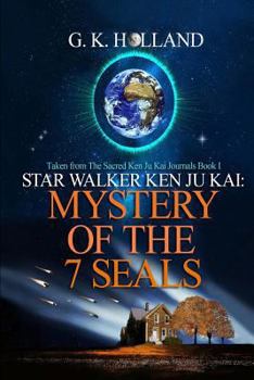 Star Walker Ken Ju Kai: Mystery of The 7 Seals