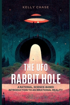 Paperback The UFO Rabbit Hole: Book One Book