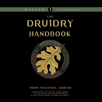 Audio CD The Druidry Handbook: Spiritual Practice Rooted in the Living Earth Book