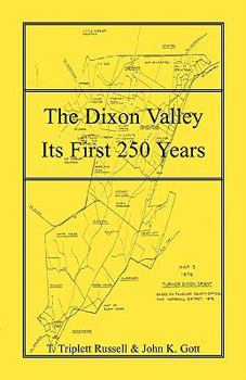 Paperback The Dixon Valley, Its First 250 Years Book