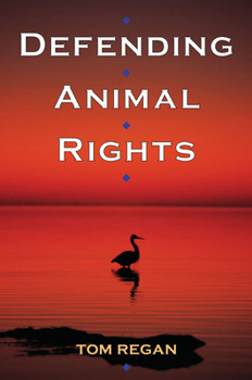 Paperback Defending Animal Rights Book