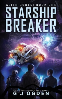 Starship Breaker (Alien Coded)