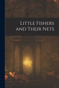 Paperback Little Fishers and Their Nets Book