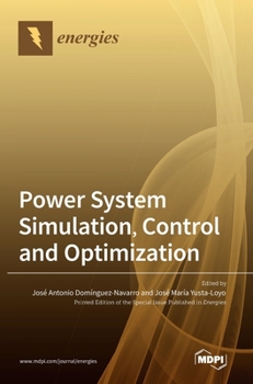 Hardcover Power System Simulation, Control and Optimization Book