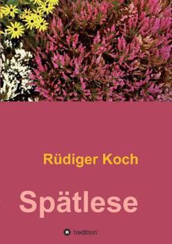 Paperback Spätlese [German] Book