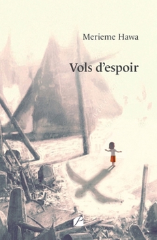 Paperback Vols d'espoir [French] Book
