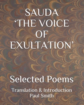 Paperback Sauda 'The Voice of Exultation': Selected Poems [Large Print] Book