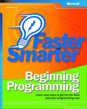 Paperback Faster Smarter Beginning Programming Book