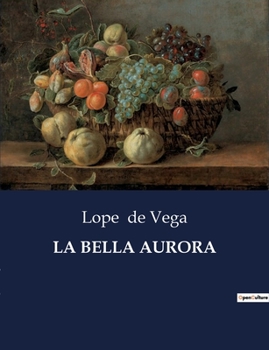Paperback La Bella Aurora [Spanish] Book