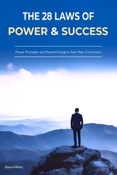 Paperback Laws of Power and Success: Proven Principles and Powerful Insights from Past Civilizations [Large Print] Book