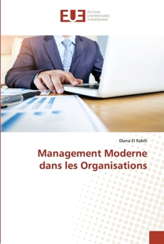 Paperback Management Moderne dans les Organisations [French] Book