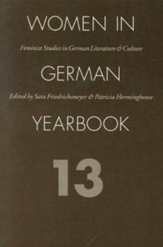 Paperback Women in German Yearbook, Volume 13 Book