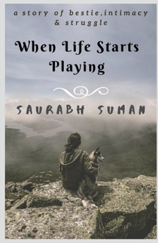 Paperback When Life Starts Playing Book