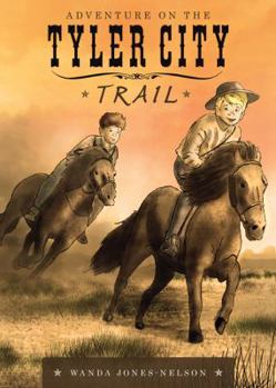 Paperback Adventure on the Tyler City Trail Book