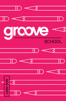 Paperback Groove: School Leader Guide Book