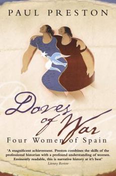 Paperback Doves of War: Four Women of Spain Book