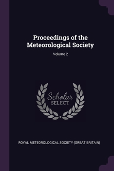Paperback Proceedings of the Meteorological Society; Volume 2 Book