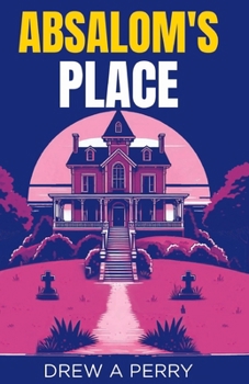 Absalom's Place