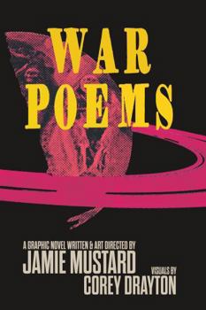 Paperback War Poems: A Graphic Novel Book