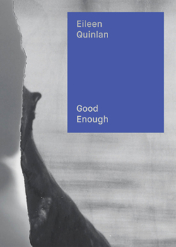 Hardcover Eileen Quinlan: Good Enough Book