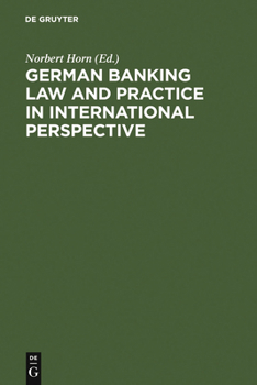 Hardcover German Banking Law and Practice in International Perspective Book