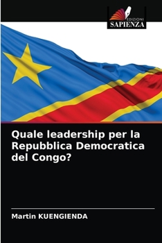 Paperback Quale leadership per la Repubblica Democratica del Congo? [Italian] Book