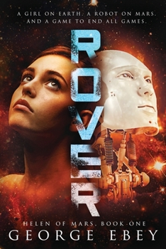 Rover : Helen of Mars - Book #1 of the Helen of Mars