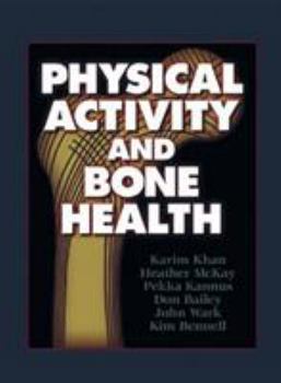 Hardcover Physical Activity and Bone Health Book