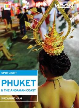 Paperback Moon Spotlight Phuket & the Andaman Coast Book