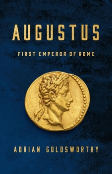 Hardcover Augustus: First Emperor of Rome Book