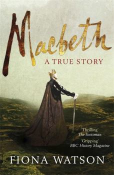 Paperback Macbeth: A True Story Book