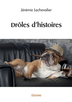 Paperback Drôles d'histoires [French] Book