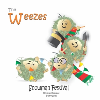 Paperback The Weezes Snowman Festival Book
